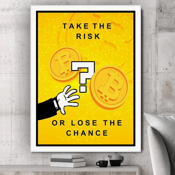 Bitcoin Take The Risk Painting