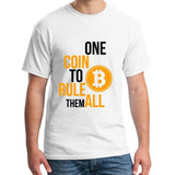 One Coin To Rule Them All T-Shirt